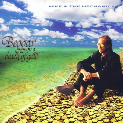 Mike & The Mechanics- Beggar On A Beach Of Gold  CD Good Condition • $6.25