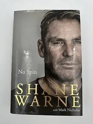 $175 • Buy Shane Warne-No Spin-Hardback Book-Signed By The Author-Penguin Random House.