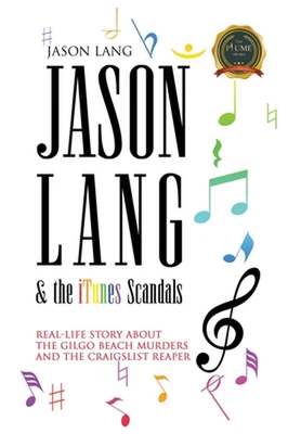$48.61 • Buy Jason Lang & The ITunes Scandals: The Real-Life Story About The Gilgo Beach Murd