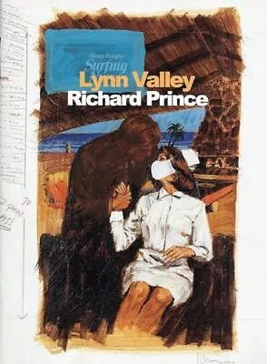 Richard Prince: Lynn Valley: Johannes Wohnseifer Paperback / Softback Book The • $32.88