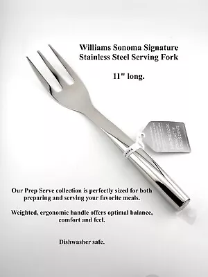 Williams Sonoma Signature Stainless Steel Serving Fork 11  Long..  NEW • $17.49