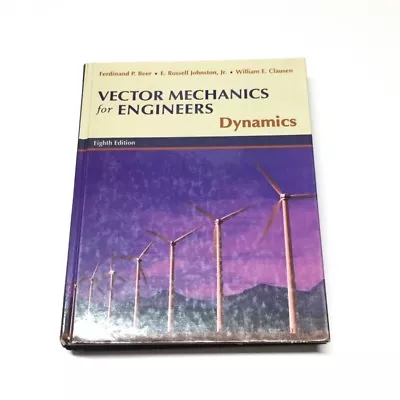 Vector Mechanics For Engineers : Dynamics By Phillip J. Cornwell Ferdinand... • $40