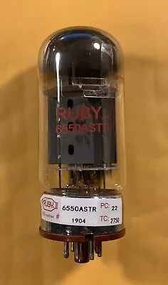 Ruby 6550 ASTR NOS Vacuum Tube • $49.95