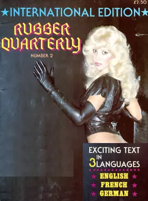 Rubber Quarterly Magazine No.2 ~ Rubber & Latex Fashion • £8.99