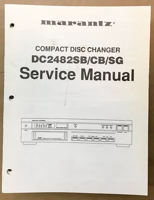 Marantz DC2482SB/ CB / SG CD Player Service Manual *Original* • $24.97