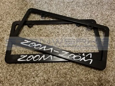 Mazda Zoom Zoom License Plate Frame Miata MX5 CX3 RX7 RX8 Mazdaspeed - Pair • $24.29