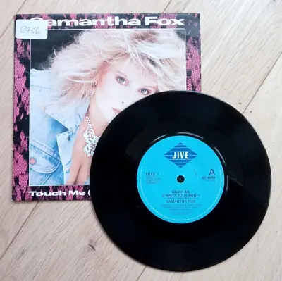 Samantha Fox - Touch Me (i Want Your Body) (very Good Condition 7  Vinyl) • £2.89