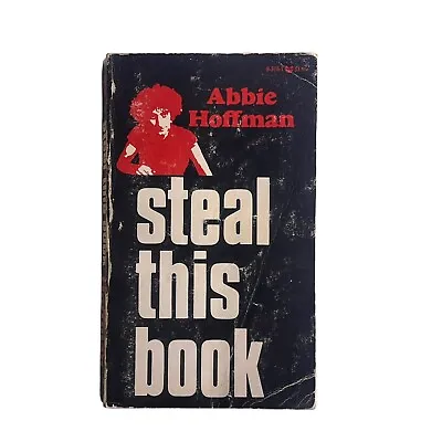 Steal This Book By Abbie Hoffman PIRATE EDITION 1971 PB  • $66.85