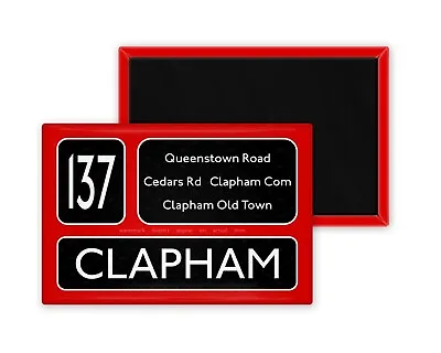 London Bus Destination Fridge Magnet - Route 137 Clapham • £5.99