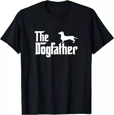 Dachshund - The Dog Father Unisex T-Shirt • $21.95