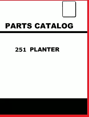 Parts Manual Catalog 251 McCormick Planter Unit IH Farmall Fast Hitch Runner • $25