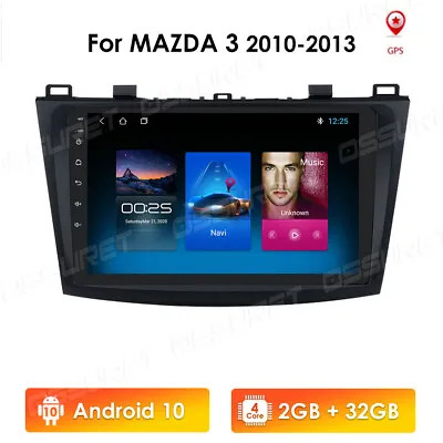 For Mazda 3 2010-2013 9  Android 10 Car Stereo No DVD GPS Navi BT Headunit 32GB • $161.99