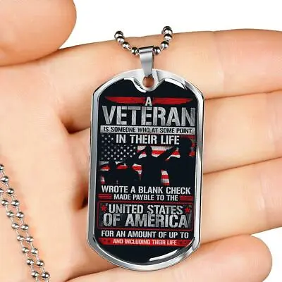 Veteran Military Gift Veteran Wrote Blank Check Luxury Dog Tag For Dad Grandpa • $35.95