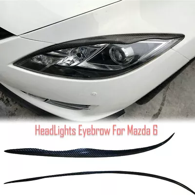 Carbon Fiber Eyebrows Lids Headlight Molding Trim Cover For Mazda 6 • $58.71