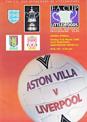 ASTON VILLA V LIVERPOOL FA CUP SEMI-FINAL 1996 • £5.99