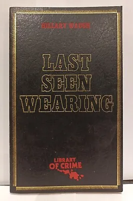 Last Seen Wearing (Heron Books Library Of Crime) By Hillary Waugh Paperback • £8.53