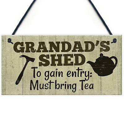 Grandad's Shed Plaque Garden Shed Summer House Sign Dad Fathers Day Gift For Him • £3.99