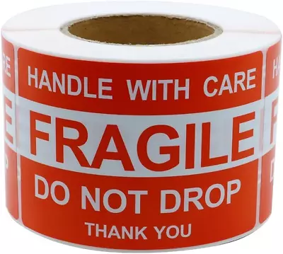 4'' X 6'' Fragile Stickers Fragile - Handle With Care - Do Not Drop - Thank You • $24.36
