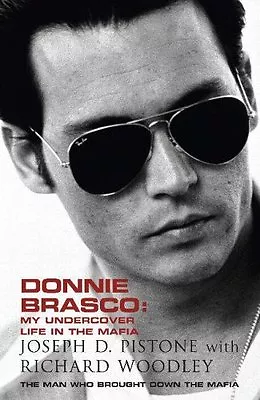 £3.38 • Buy Donnie Brasco: My Undercover Life In The Mafia,Joseph D Pistone- 9780340922651