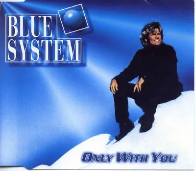 Modern Talking BLUE SYSTEM Only With You MIXS CD Single • $24.99