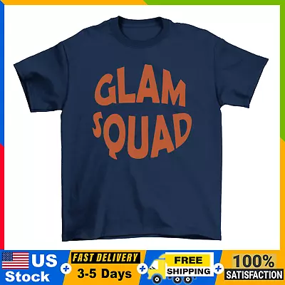 BIG SALE !!! Glam Squad Makeup Artist T-Shirt Men Women Unisex-Free Shipping • $20.69