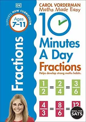 £5.94 • Buy 10 Minutes A Day Fractions By Carol Vorderman (Paperback 2015) New Book