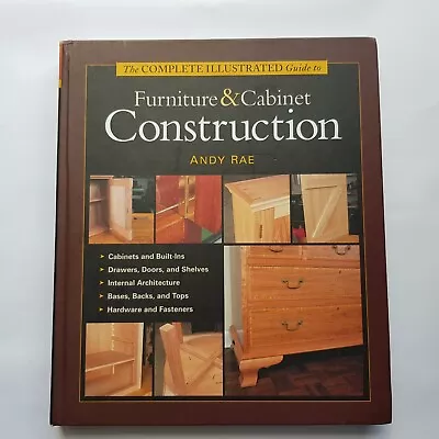 Furniture Making Cabinet Construction Andy Rae Fine Woodworking H/C Book DIY • £16.50