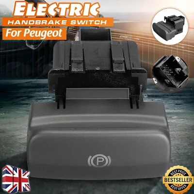 Electronic HandBrake Switch Parking Brake For Peugeot 3008/5008 470706 470702 GB • £11.59