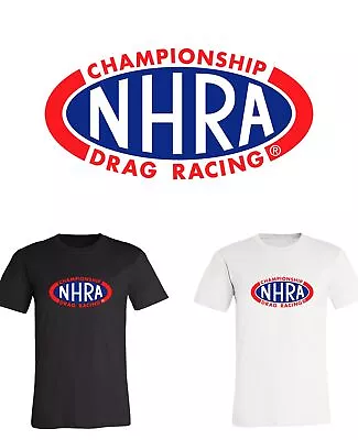 NHRA Drag Racing Main Logo Shirt 6 Sizes S-6XL! Fast Ship! • $13.99