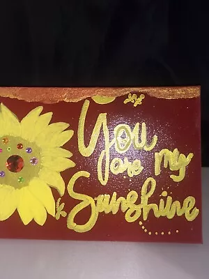 Canvas 6x8 You Are My Sunshine Original Painting • £15.71