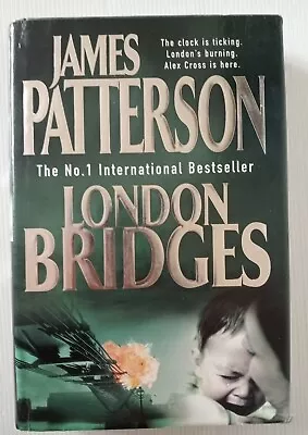 London Bridges By James Patterson ( Hardcover 2004) Thriller Action Book 🆓 • $15.90