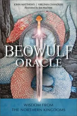 The Beowulf Oracle: Wisdom From The Northern Kingdoms  Chandler VirginiaMatt • $8.25