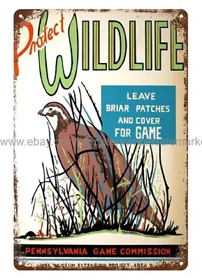 1930s PA Game Commission Protect Wildlife Leave Briar Patches Metal Tin Sign • $18.98