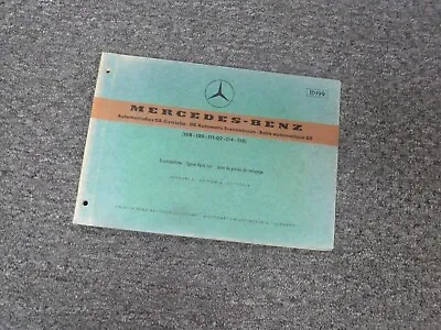 1965-1967 Mercedes Benz 250SE 108 Transmission Parts Catalog Manual 1966 • $290.38