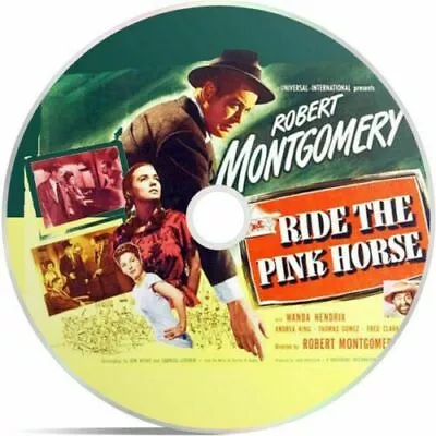 Ride The Pink Horse (1947) Public Domain Film Supplied On DVD Free Postage • £3.75