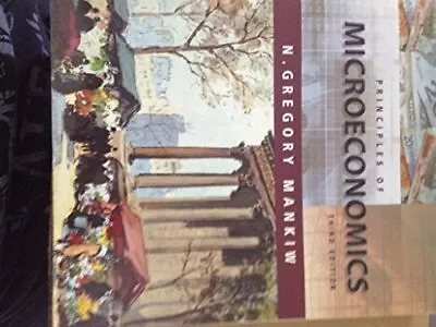 Principles Of Microeconomics Mankiw N. Gregory • $7.69