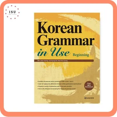 Korean Grammar In Use :  Beginning  (English Version /Download MP3 File) • $16.99