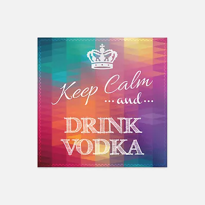 Keep Calm And Drink Vodka Slogan Vinyl Sticker Decal • £2.68