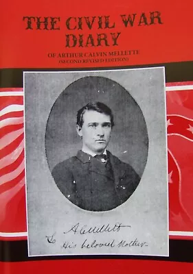 Civil War Diary Of Arthur Calvin Millette 1842-1896 Gov Dakota Territory 96pg • $5