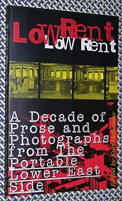 LOW RENT: Decade Of Prose & Photographs From The LES NAN GOLDIN WOJNAROWICZ • $55