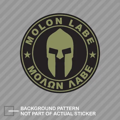 OD Green Molon Labe Sticker Decal Vinyl Come Take Them 2nd Ammendment V1c • $4.96