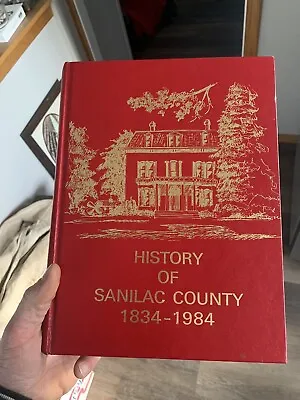 Sanilac County Michigan Brown City Croswell Marlette MI Family History Book • $64.99