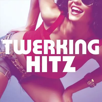 Various Artists - Twerking Hitz New Cd • $9.20
