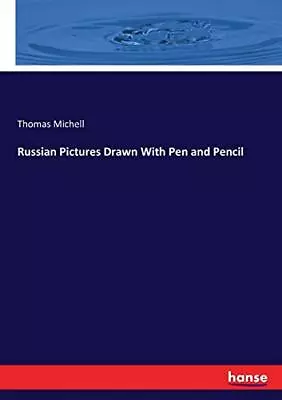 Russian Pictures Drawn With Pen And Pencil.9783337297169 Fast Free Shipping<| • £31.19