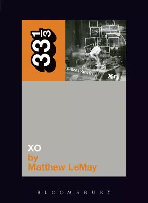 Elliott Smith's XO (33 1/3) By LeMay Matthew • $13.64