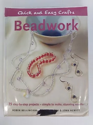 Beadwork - Robyn Bellingham Hana Glover  & Jema Hewitt - Paperback - 2004 • $9.95