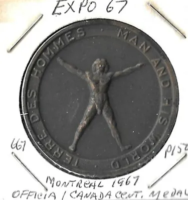 Expo 67 Montreal Canada 1-1/2  Bronze Medal • $13.95