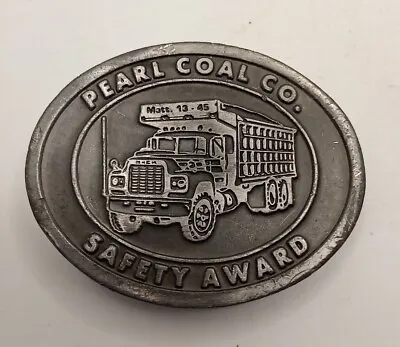 Vtg Pearl Coal Co Dump Truck Safety Award Belt Buckle Heavy Pewter  Driver 3   • $22