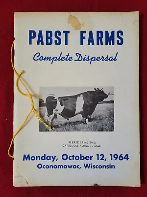 Book: Pabst Farms Complete Holstein Dispersal/ Oconomowoc WI/ October 12 1964 • $32