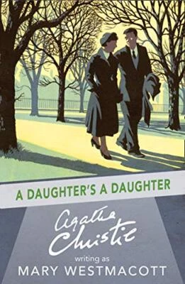 £8.69 • Buy A Daughter's A Daughter By Mary Westmacott 9780008131425 NEW Free UK Delivery
